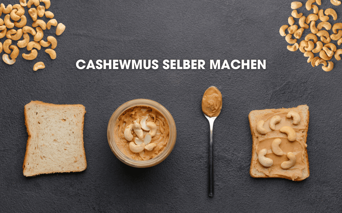 Cashewmus selber machen - Royalnuts Genuss GmbH