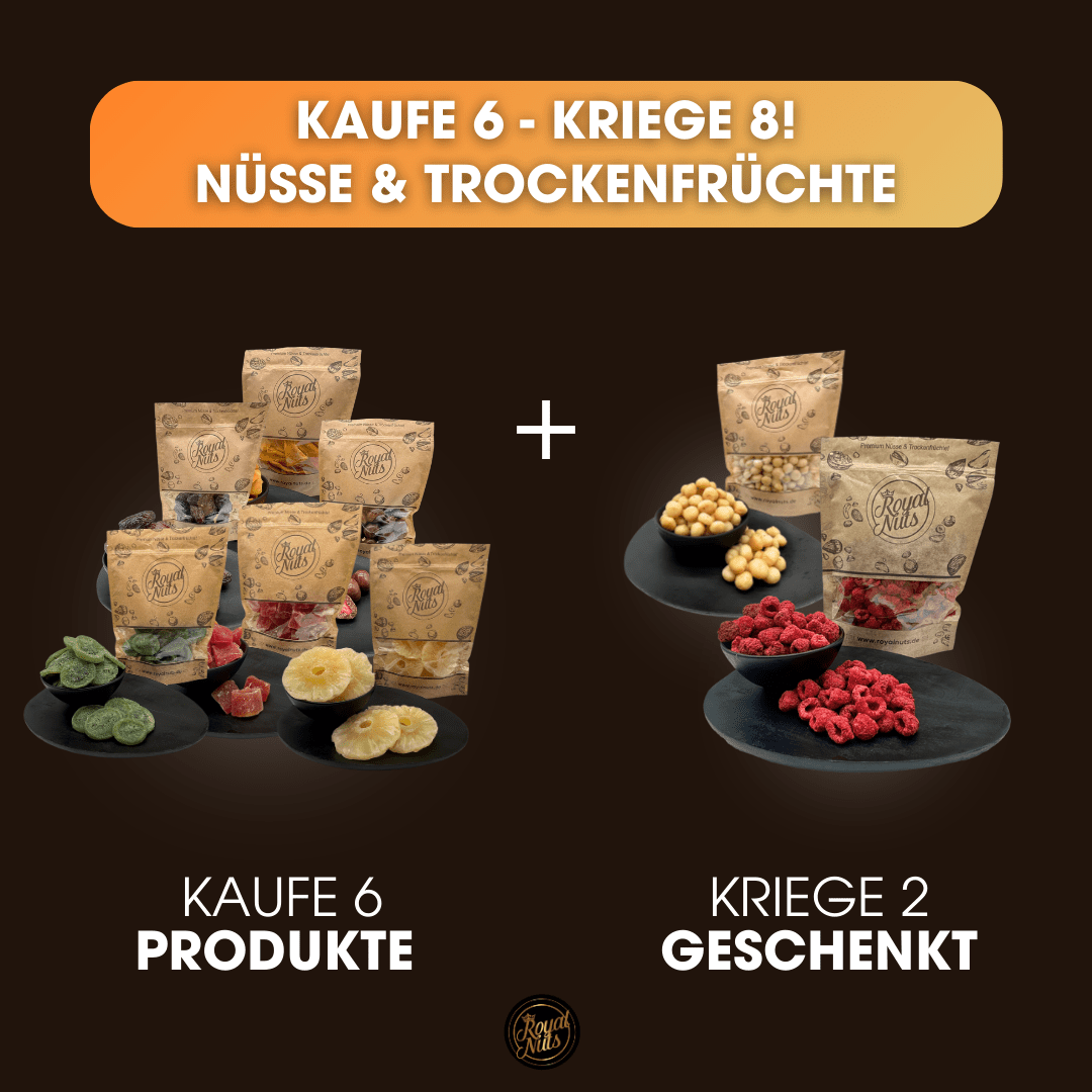 Kaufe 6 Produkte, kriege 2 Gratis! - Royalnuts Genuss GmbH
